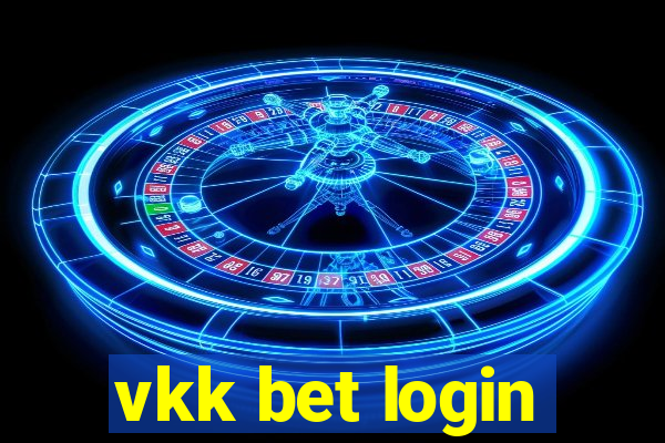 vkk bet login